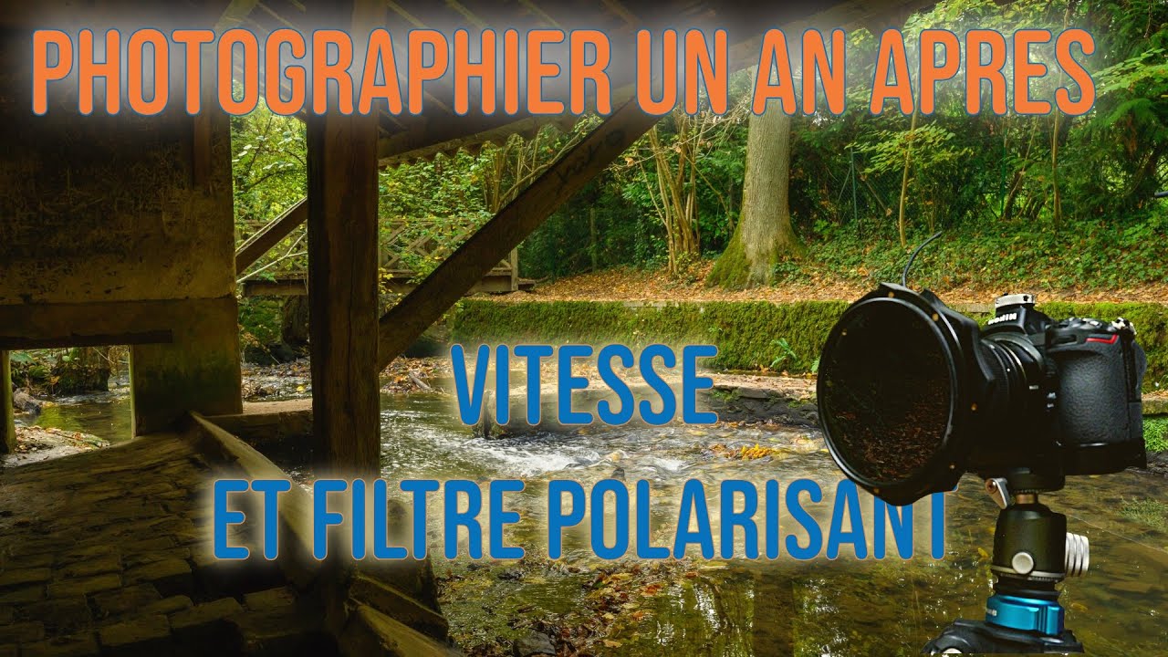 Maîtriser la vitesse - Retour sur le lavoir qui a lancé mon projet photo 2025
