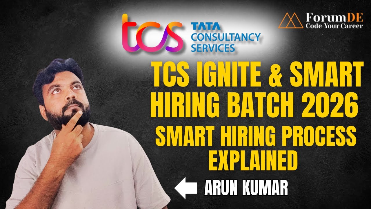 TCS Ignite & Smart Hiring Batch 2026 | Smart Hiring Process Explained | ForumDE | #tcs #hiring