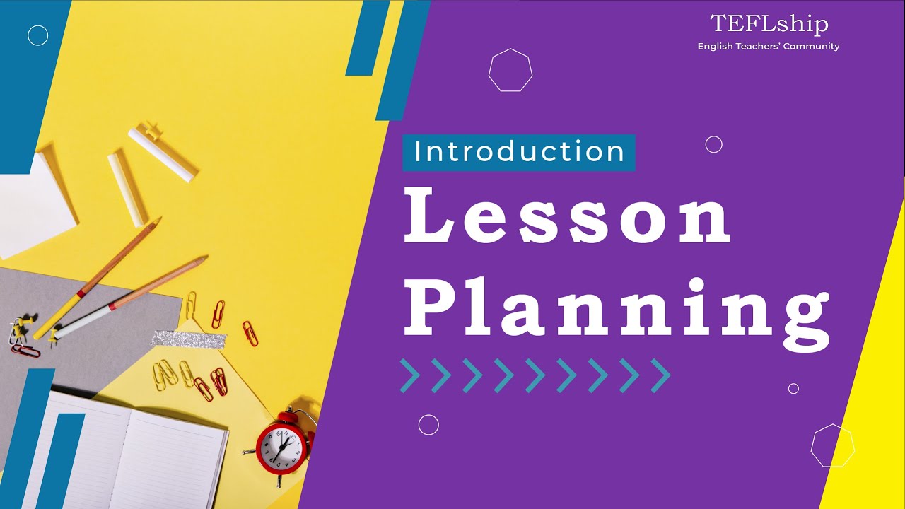 1. Intro - Lesson Planning
