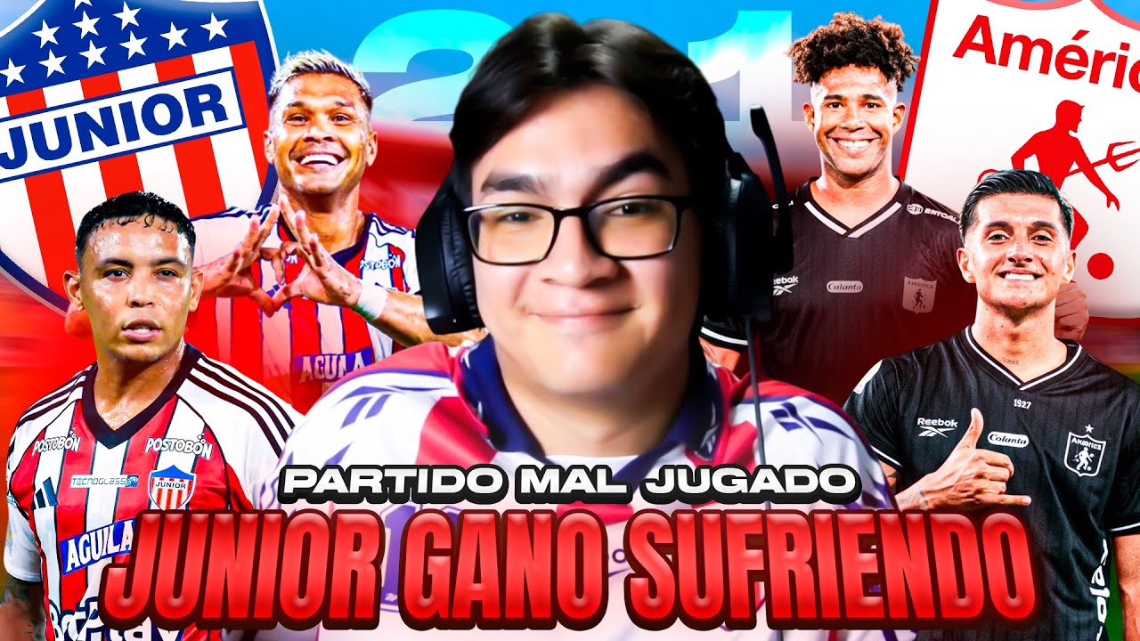 JUNIOR SE COMPLICA...PERO GANA ¿CON POLEMICA? OPINIÓN JUNIOR 2-1 AMERICA FECHA 7 LIGA BETPLAY 2026