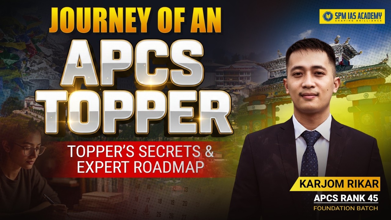 APPSC 2026 Strategy Session | Topper&rsquo;s Secrets & Expert Roadmap with  Karjom Rikar, APCS, Rank 45