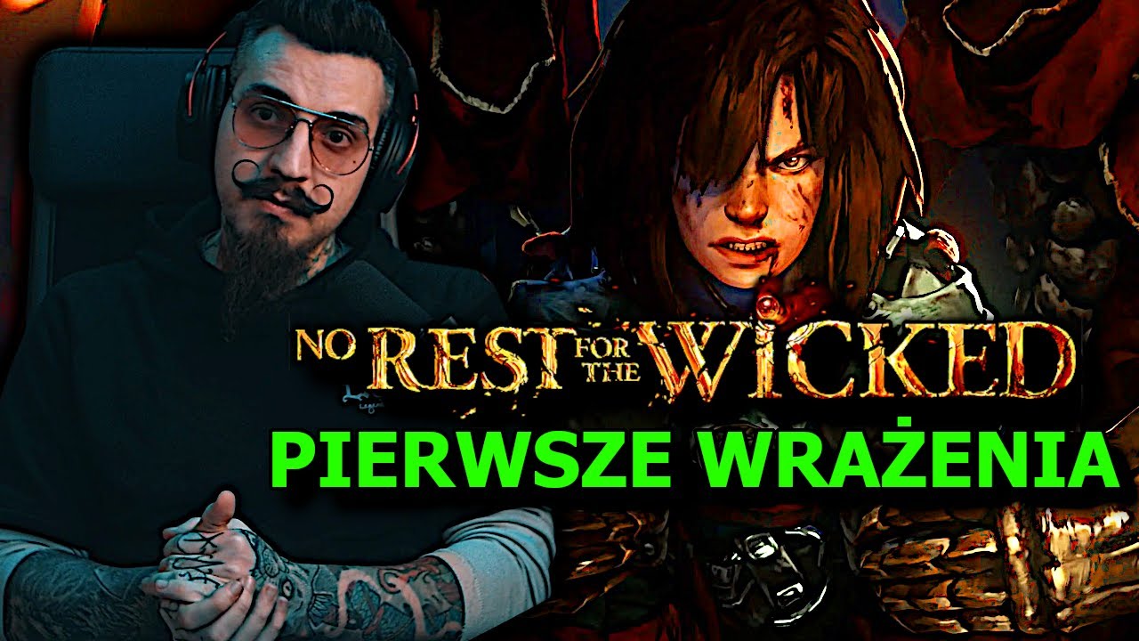 JEDYNA TAKA GRA - Pierwsze Wrażenia z No Rest for the Wicked