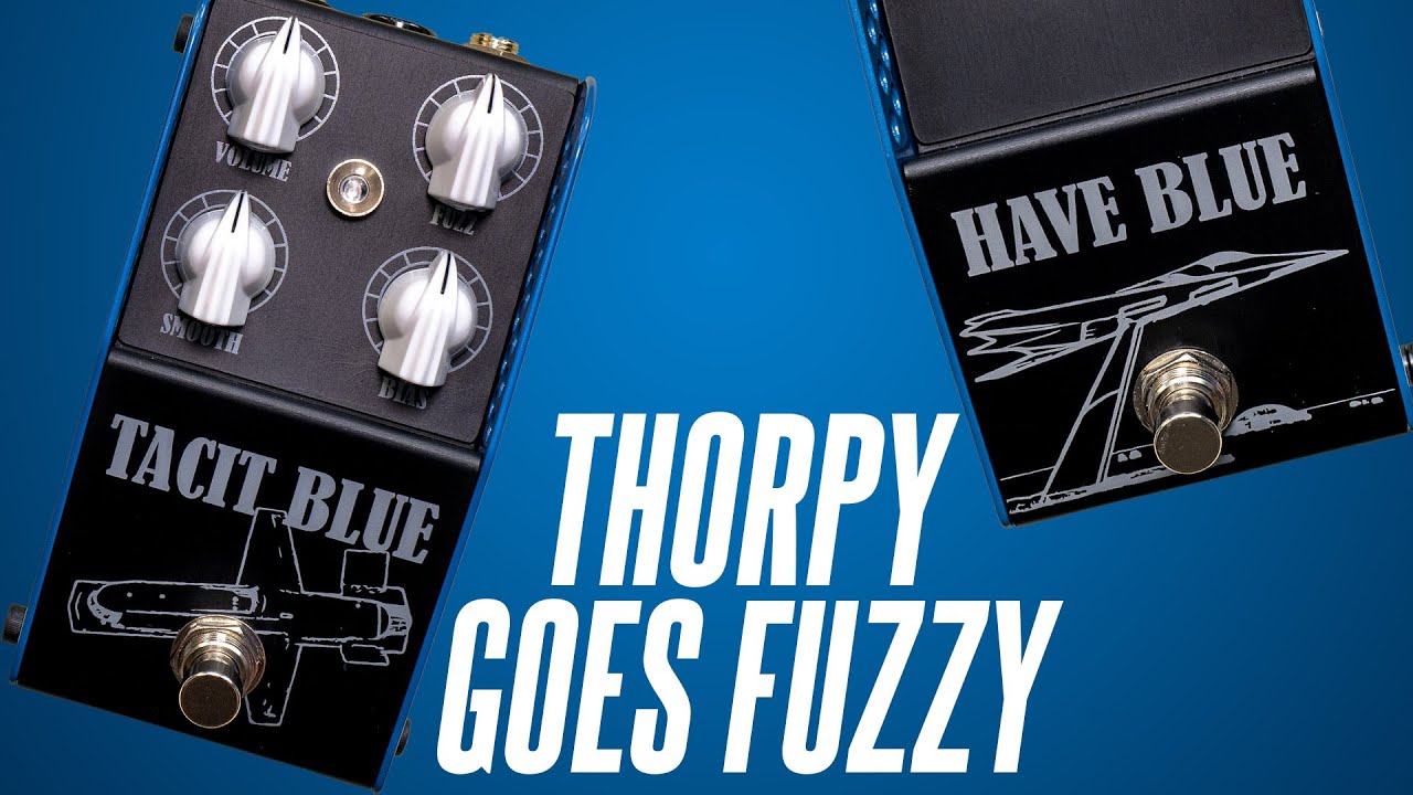 Thorpy goes fuzzy again! Have Blue boost and Tacit Blue fuzz!