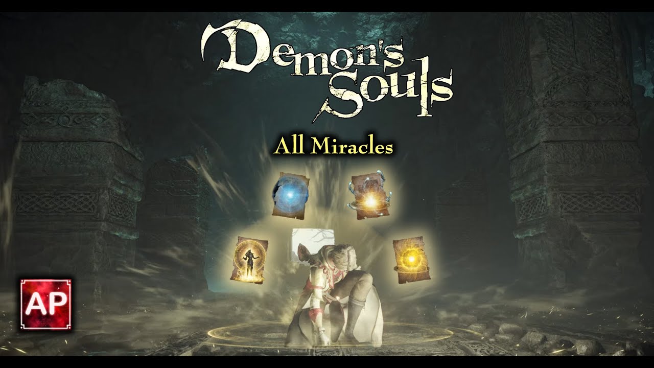 Demon's Souls - All Miracles | AbilityPreview