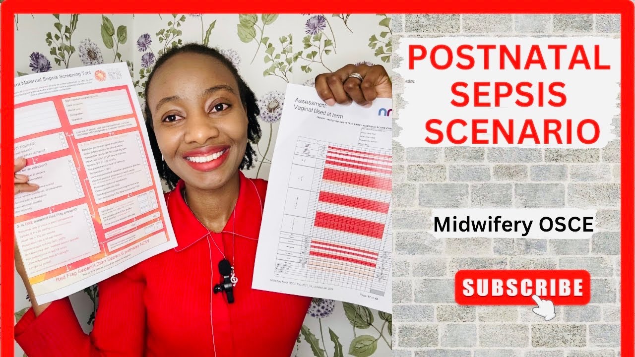 Postnatal Sepsis station Midwifery OSCE: Sepsis screening tool, MEOWS chart, Sepsis 6, SBAR