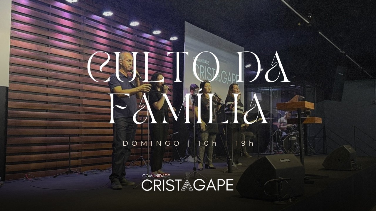 Culto da Família | Pr. Anderson | 19h