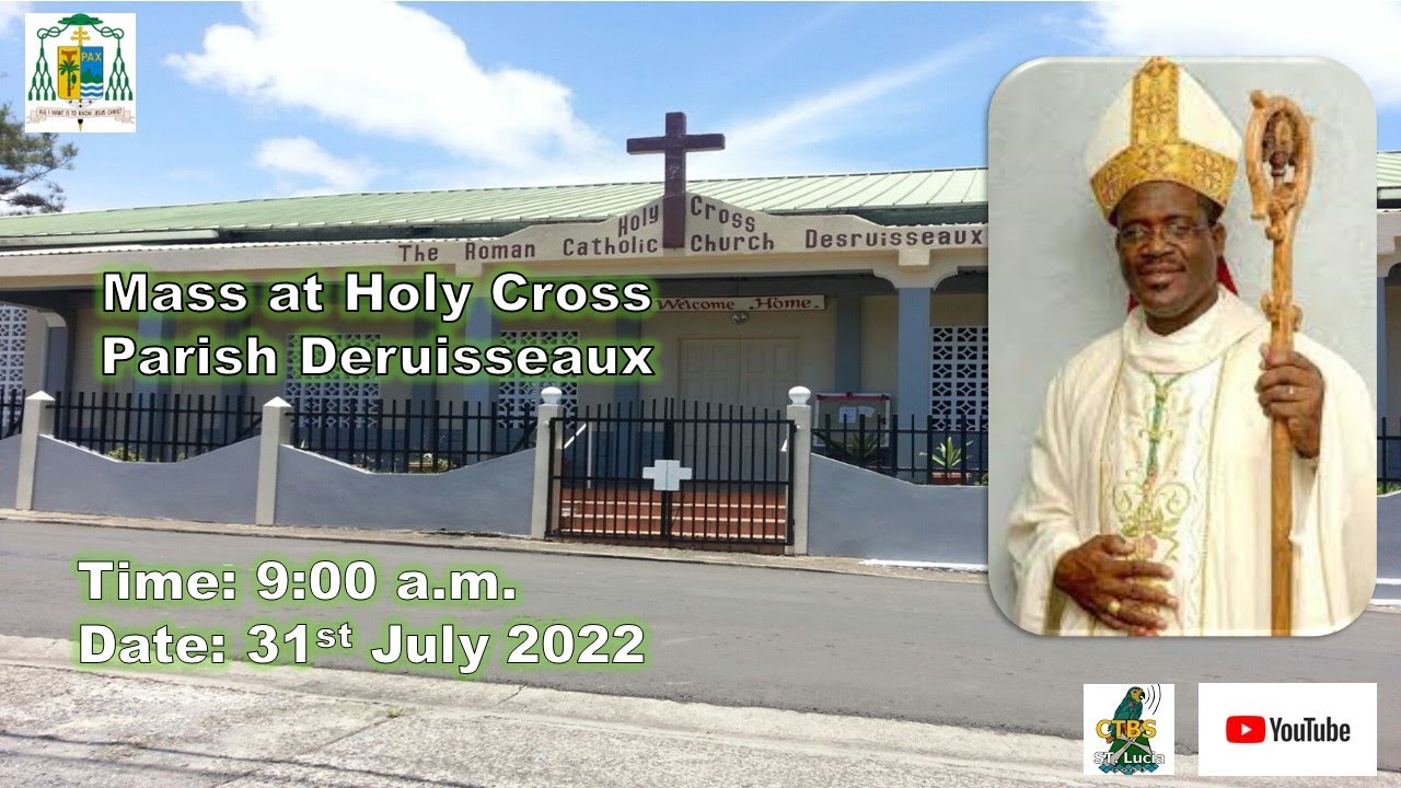 Mass with  Archbishop Gabriel Malzaire at Holy Cross Church, Desruisseaux