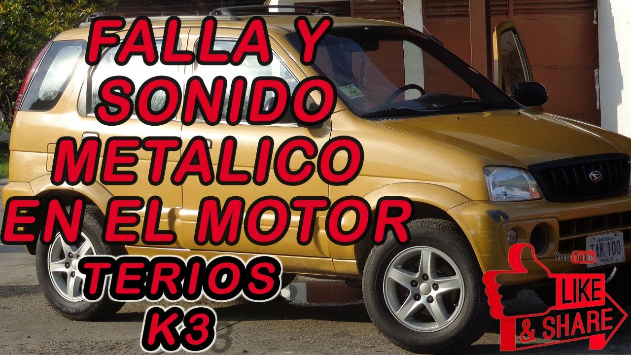 **FALLA DAIHATSU TERIOS TOYOTA K3 DE MOTOR * 1.3