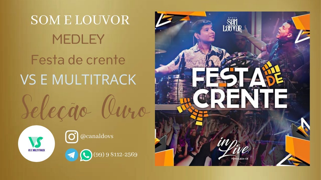 Som e Louvor - Festa de Crente  De Janeiro a Janeiro  Deus tá caprichando - (VS e MULTITRACK)