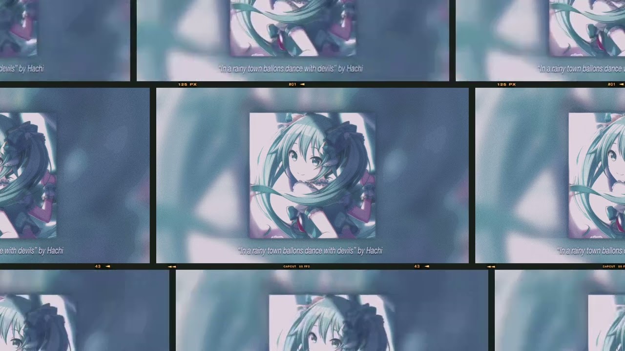 In a rainy town balloons dance with devils - Hachi (speed up + slowed down)