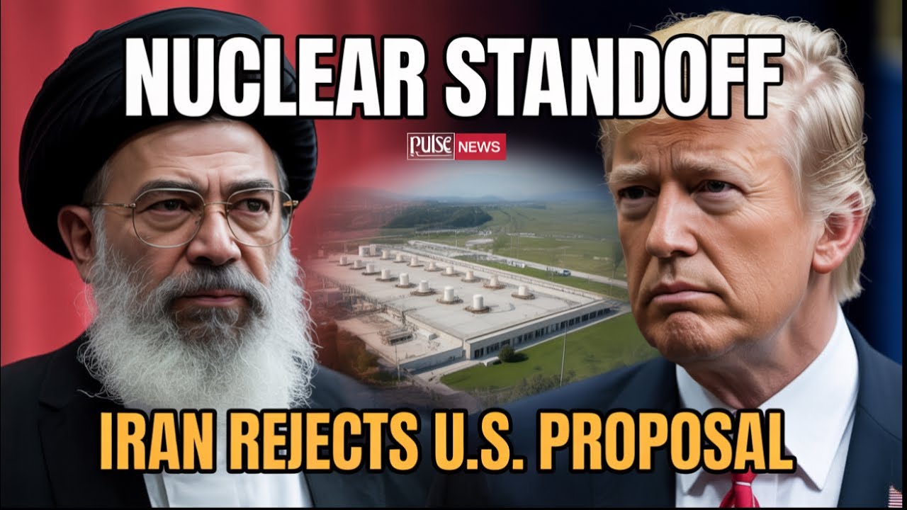 Iran Rejects U.S. Nuclear Deal Over Uranium Enrichment Dispute | Pulse News