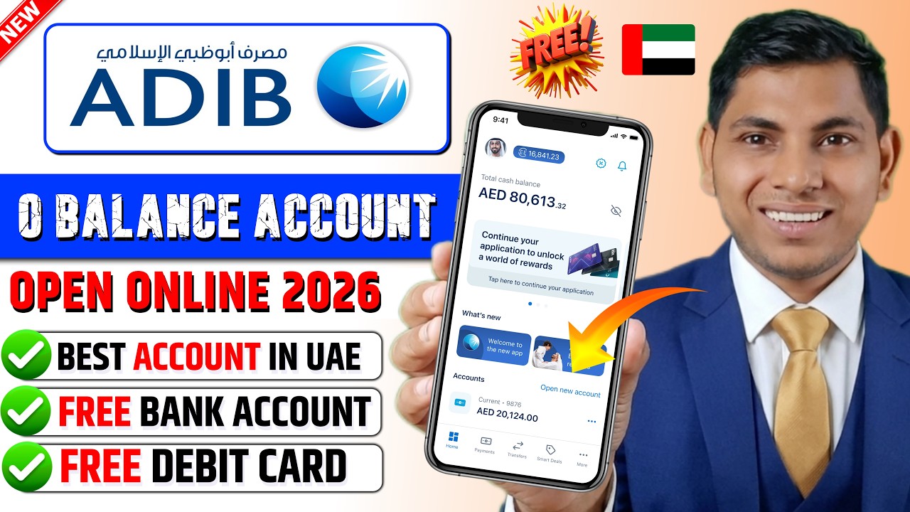 ADIB Bank Current Account Opening 2026 | Zero Balance? Full Process Explained 2026