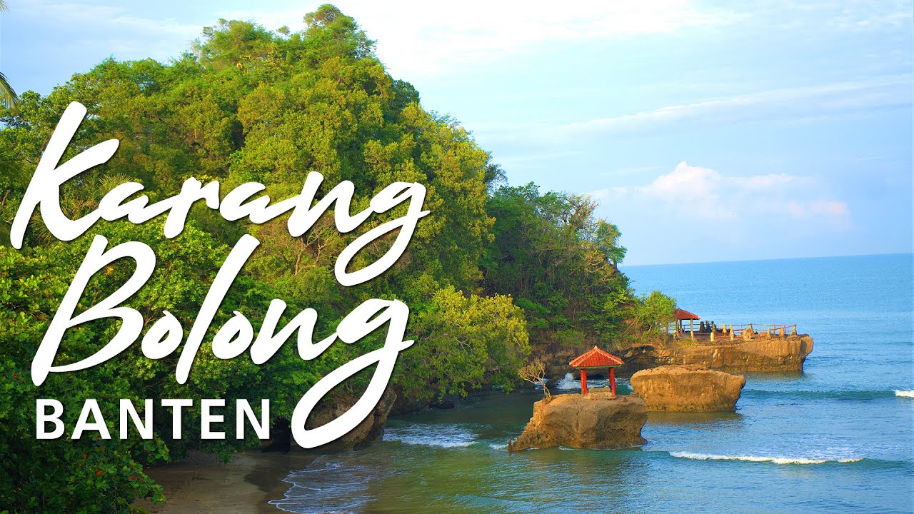 Karang Bolong Anyer, Pantai Eksotis di Banten