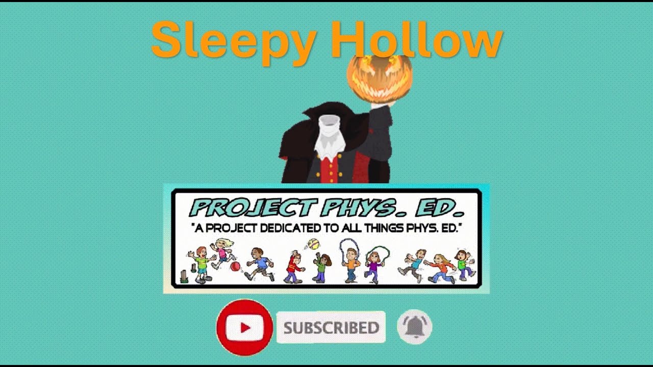 P.E. Halloween Game: Sleepy Hollow