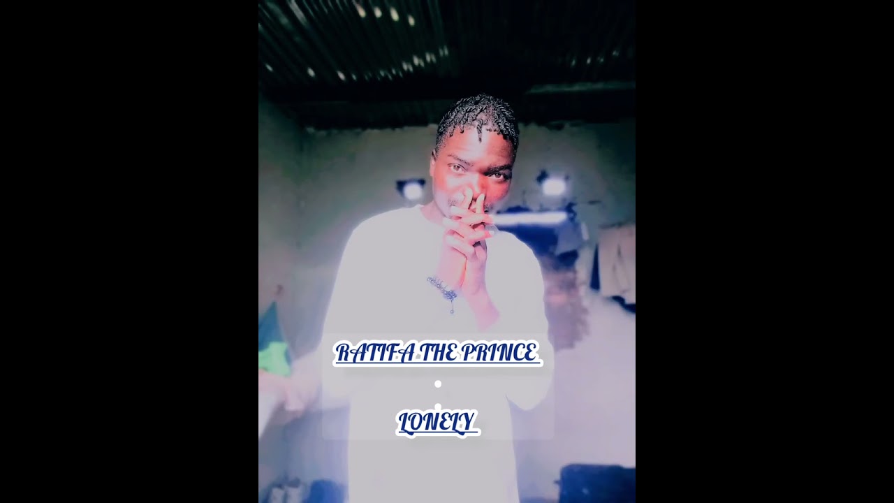 Ratifa the prince-lonely