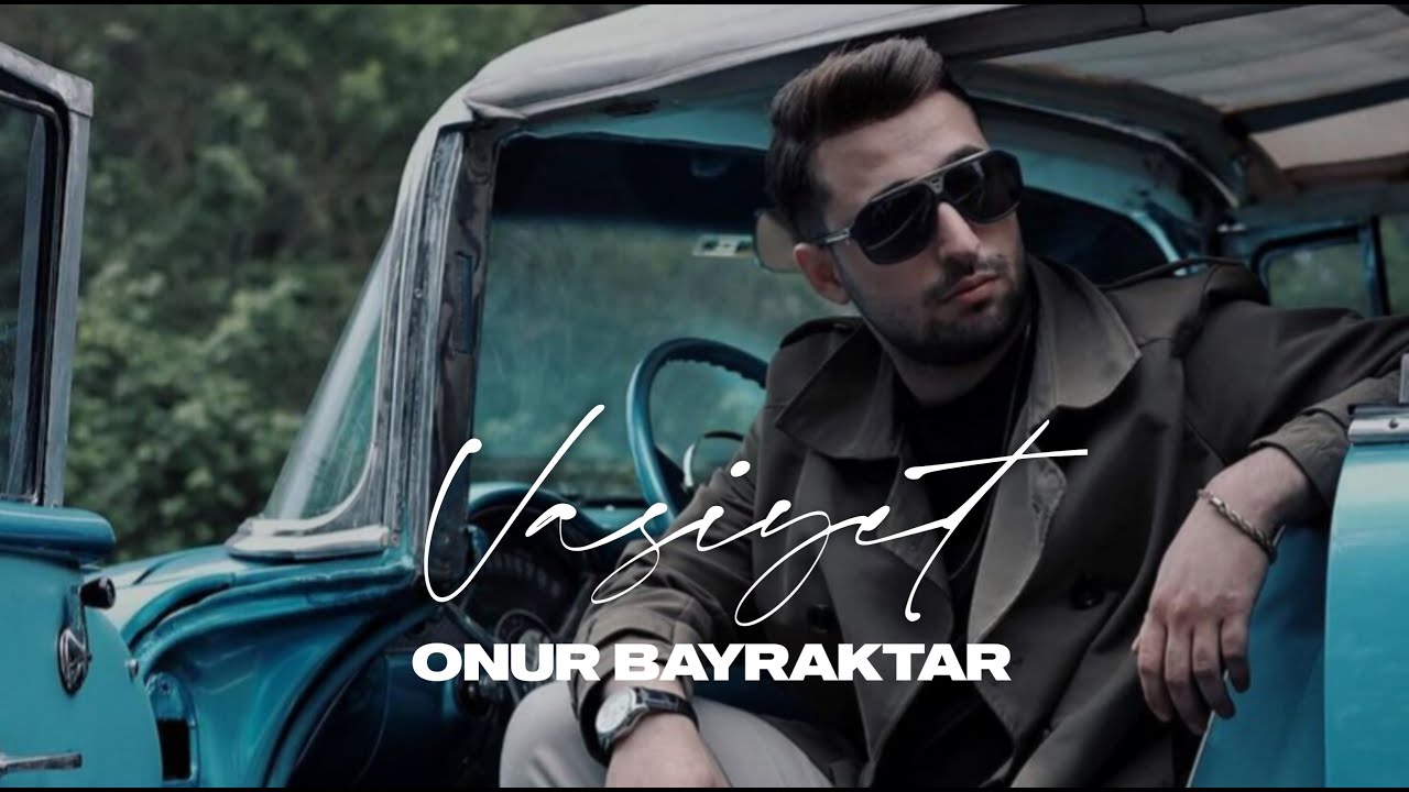 M.Onur Bayraktar- Vasiyet ( Beste )