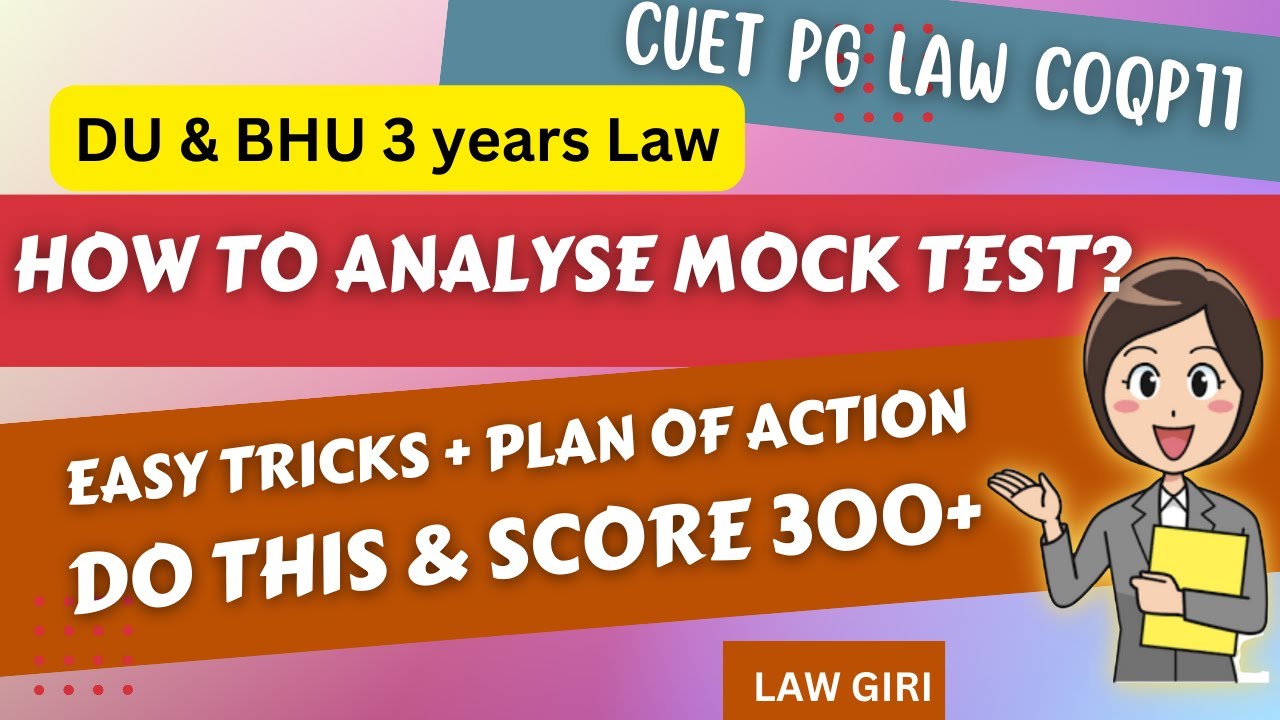 How to Analyse DU LLB Mock Test|MockPaper Review Strategy DU 3 year Law|CUET PG Law COQP 11