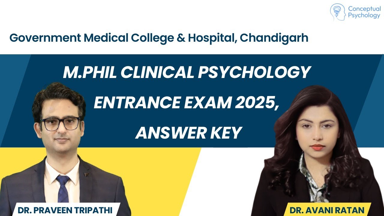 GMCH Chandigarh M.Phil Clinical Psychology Entrance Exam 2025 | Answer Key Discussion