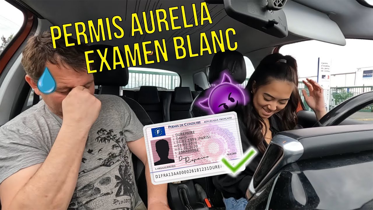 Le Permis d'Aurélia / Examen Blanc