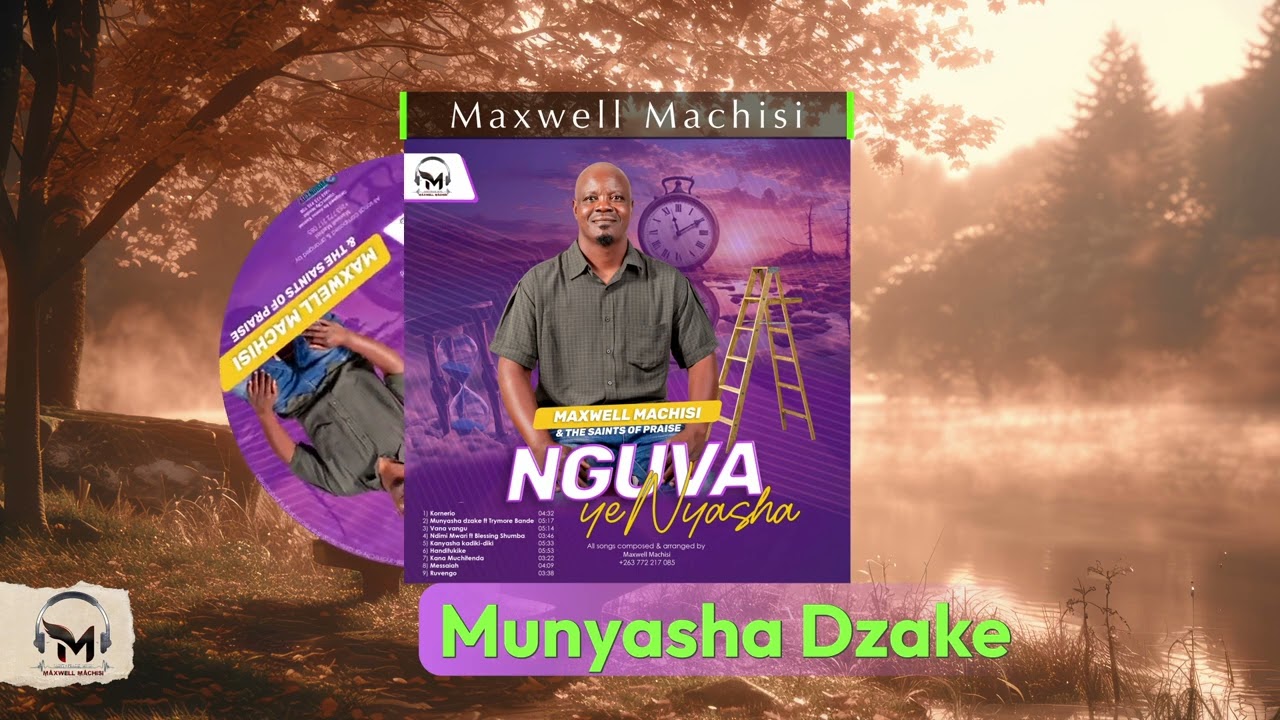 Maxwell Machisi - Munyasha dzake ( Official Audio) 