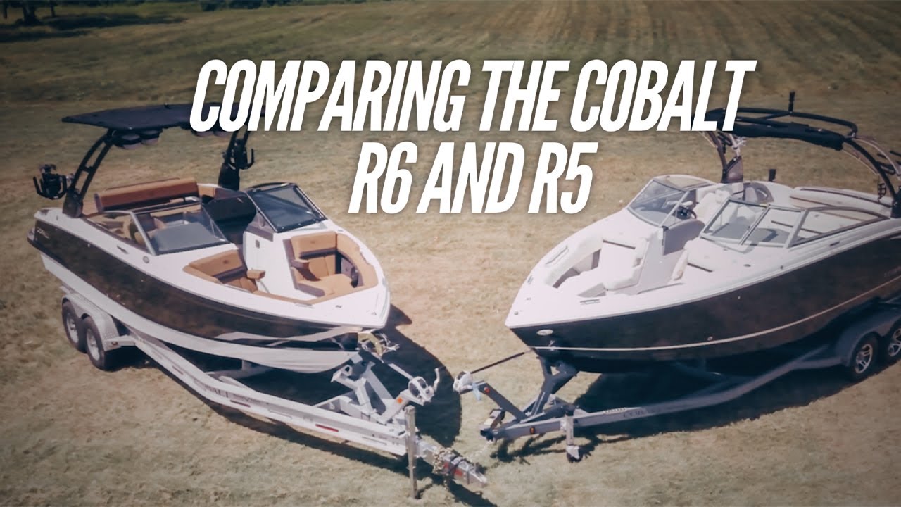 Comparing the Cobalt R6 and R5 Bowriders