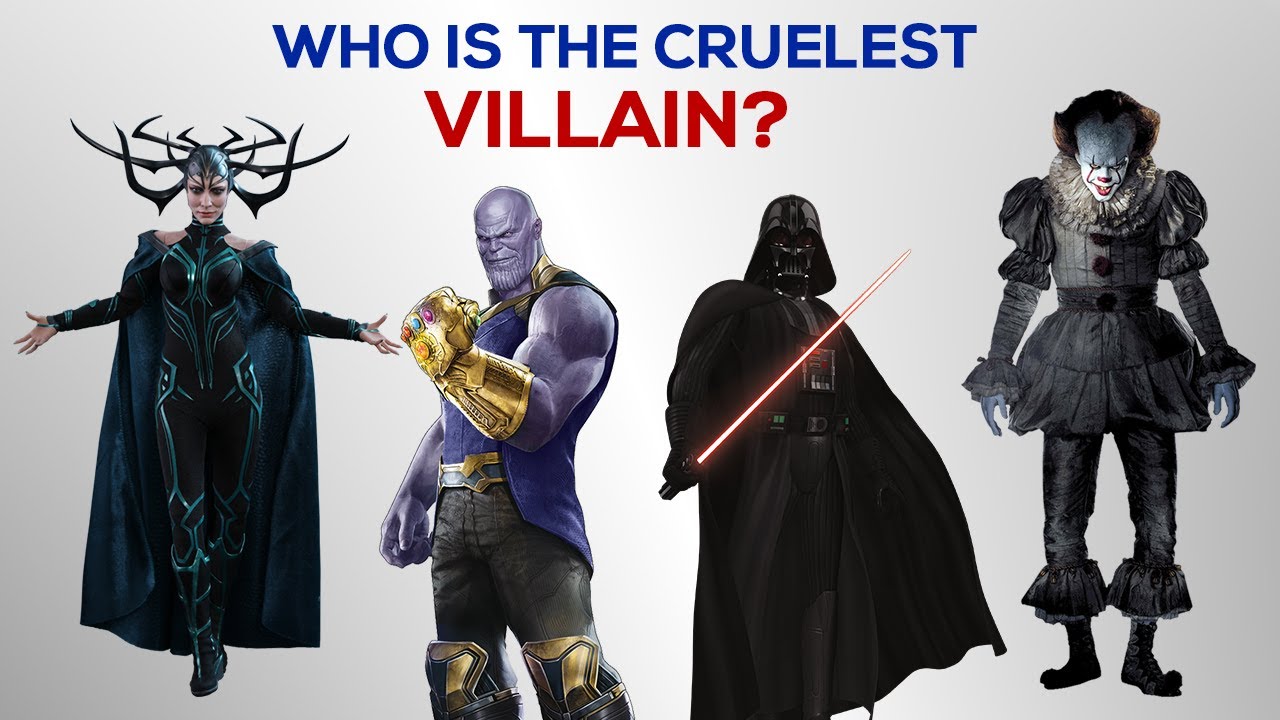 Who is the Cruelest Villain?