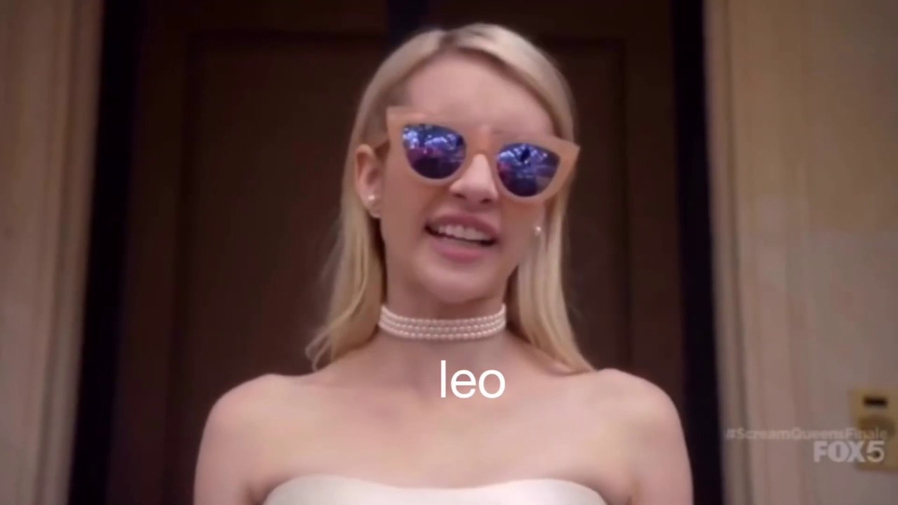 scream queens as zodiac signs