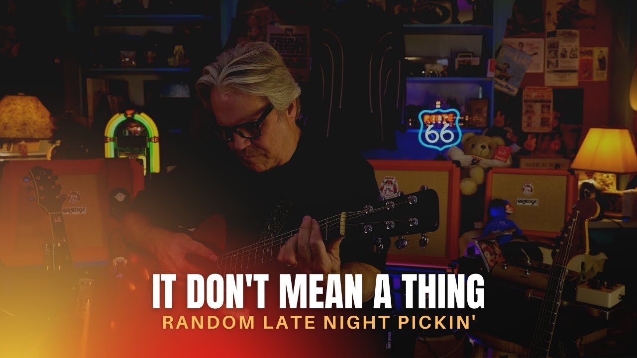 It Don't Mean a Thing (RLNP) - Cover by Doyle Dykes