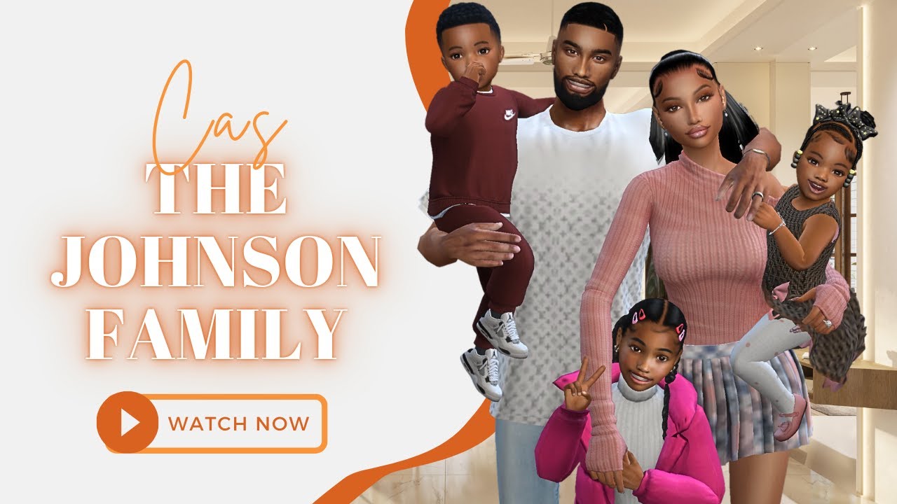 The Sims 4 CAS - The Johnson Family | CC + Links #thesims4 #video #family