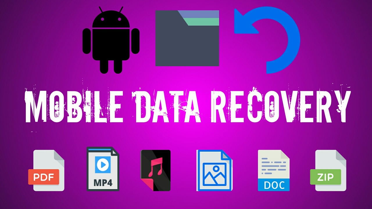 Mobile Data Recovery - How to recover deleted files on android