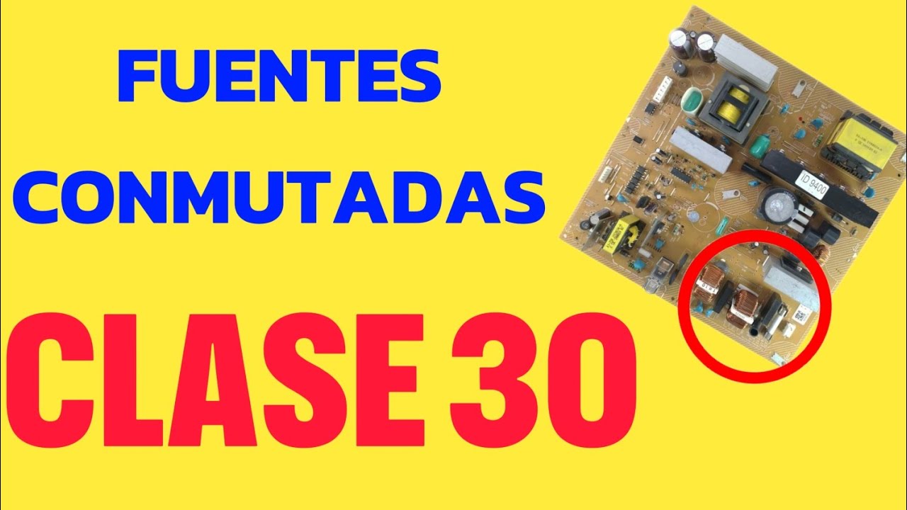 ✅️FUENTES CONMUTADAS CLASE 30 como hacer el probador de cortos 