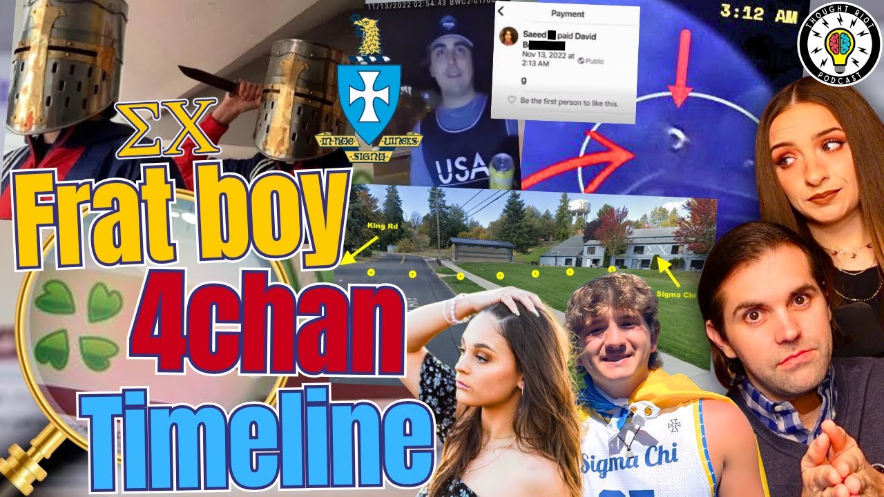 Frat Boy Idaho 4 | 4 Chan Theory | Do You Know The Timeline? #podcast