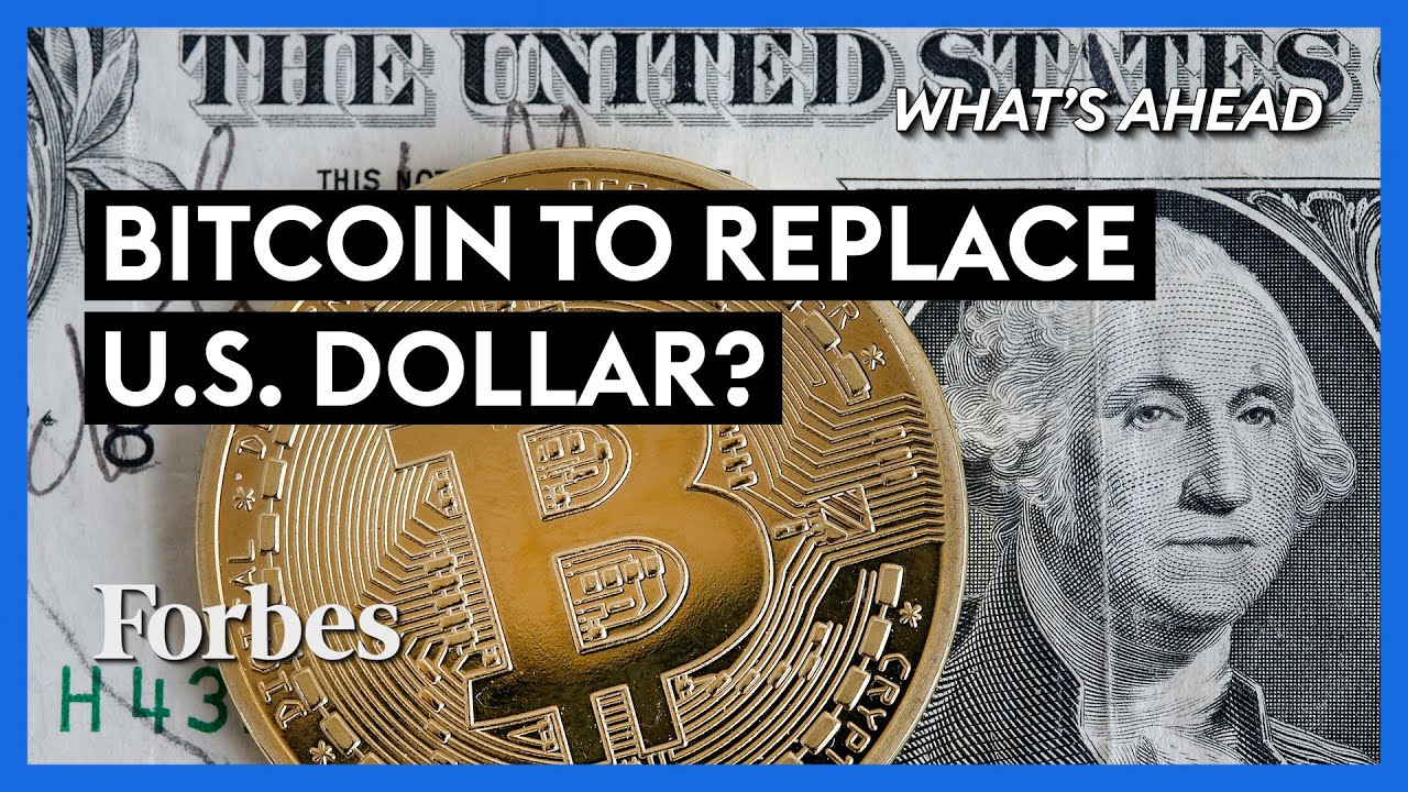 Could Bitcoin Replace The U.S. Dollar? - Steve Forbes | What's Ahead | Forbes