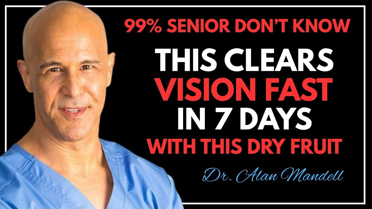 3 Dried Fruits That Improve Eyesight Naturally & Reverse Memory Loss While You Sleep! || Dr. Mandell