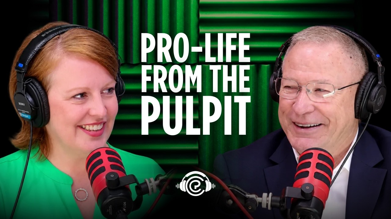 Episode 7: Pro-Life from the Pulpit