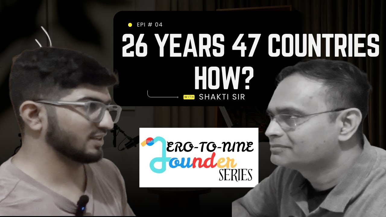 Zero-to-Nine Founder Series EP.4 | Shakti Nayak building GQS and scaled to almost 47 Countries