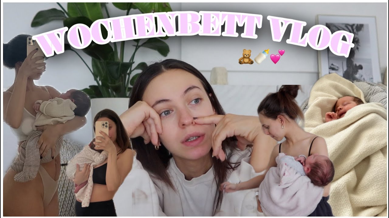 die ersten Tage nach der GEBURT - WOCHENBETT Vlog