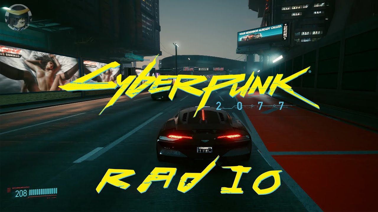 Driving at Night City - Cyberpunk 2077 Radio Soundtrack - I REALLY WANT TO STAY AT YOUR HOUSE