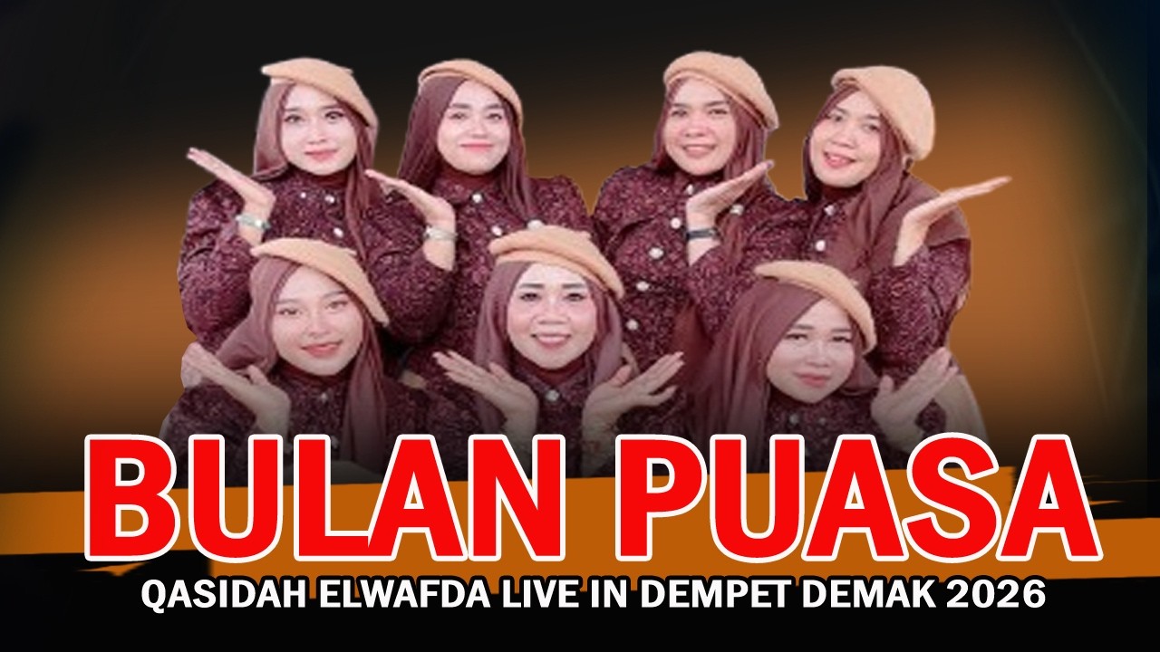 HAPPY FASTING - QASIDAH EL WAFDA LIVE IN DEMPET DEMAK 2026