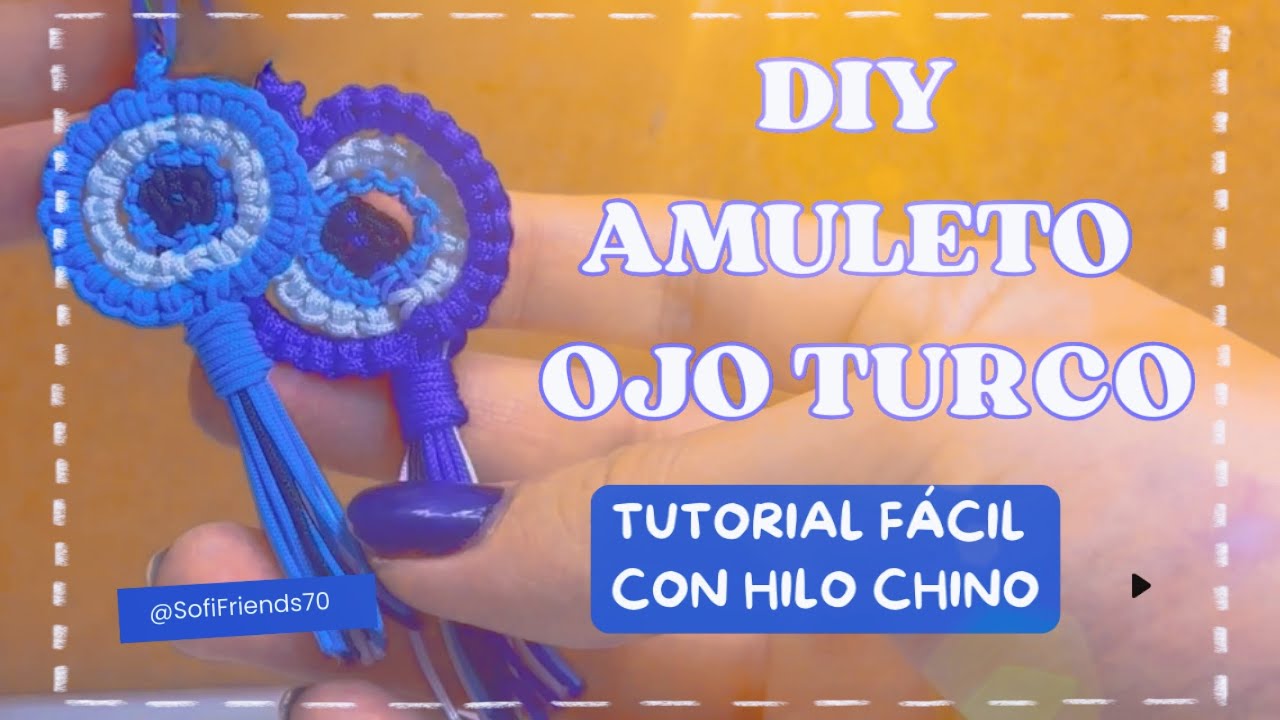 DIY Amuleto Ojo Turco 💙 Protege tu energía con este charm tejido