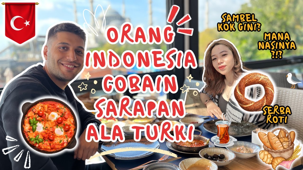 PERTAMA KALI COBAIN SARAPAN ALA TURKI | MAKAN DI SEVEN HILLS RESTAURANT İSTANBUL