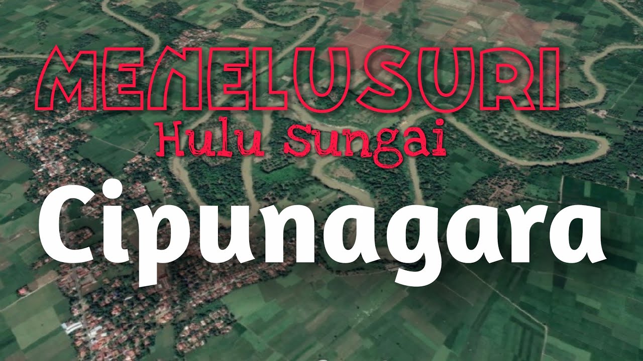 sungai cipunagara