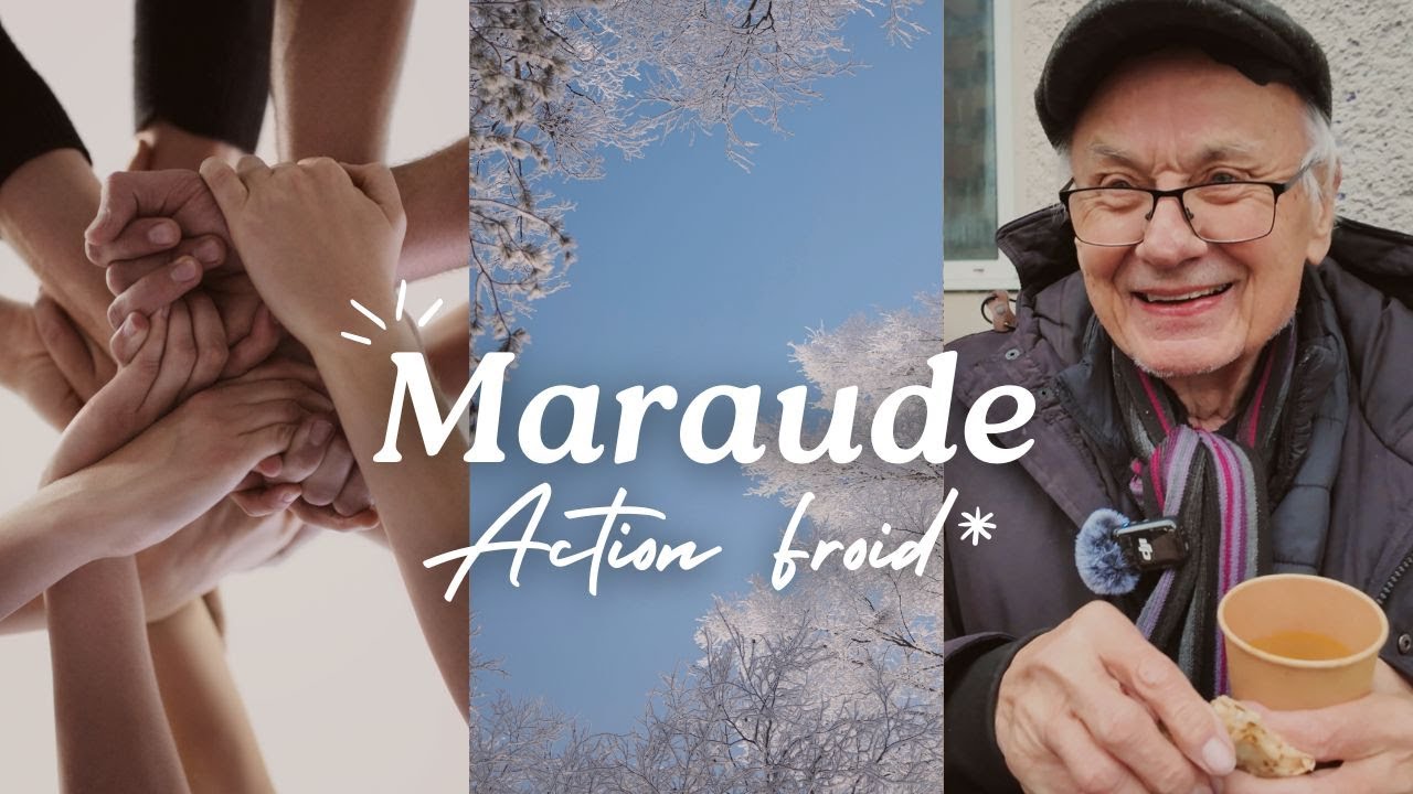Maraude avec Action froid