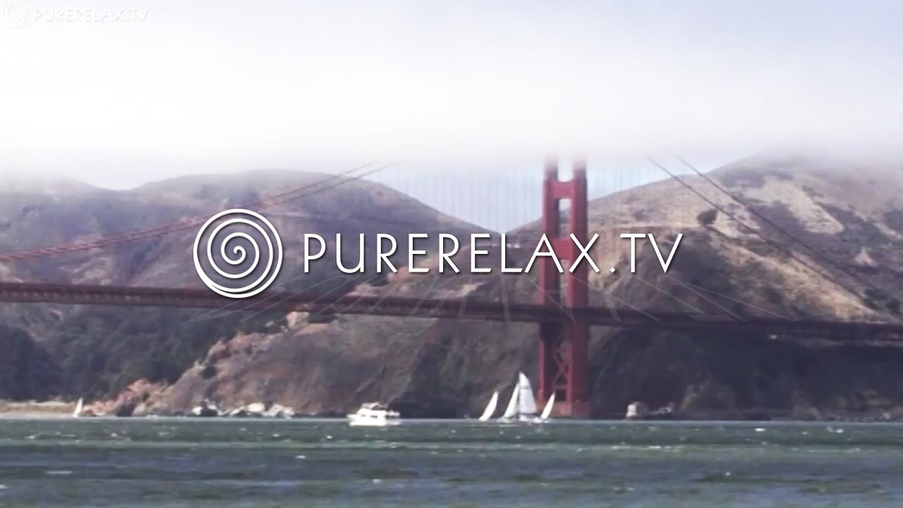 Nature Videos - Lounge Music, Alternative, Downtempo - A TASTE OF SAN FRANCISCO
