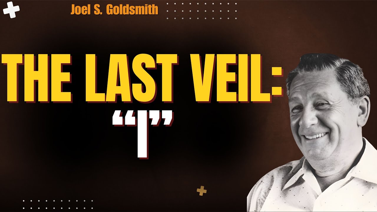 END OF STRIVING: Joel S. Goldsmith on the LAST VEIL of “I” and the STILLNESS that Reveals Christ