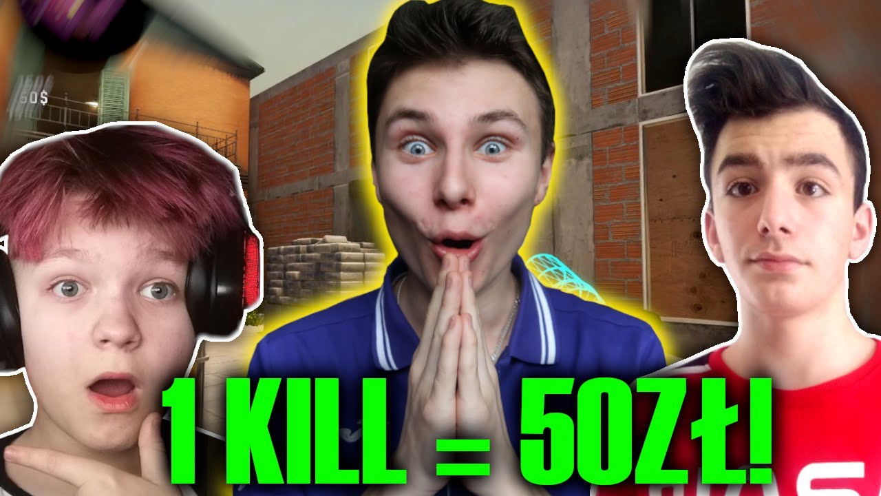 1 KILL = 50ZŁ! - CS:GO Z EKIPĄ | Mateo