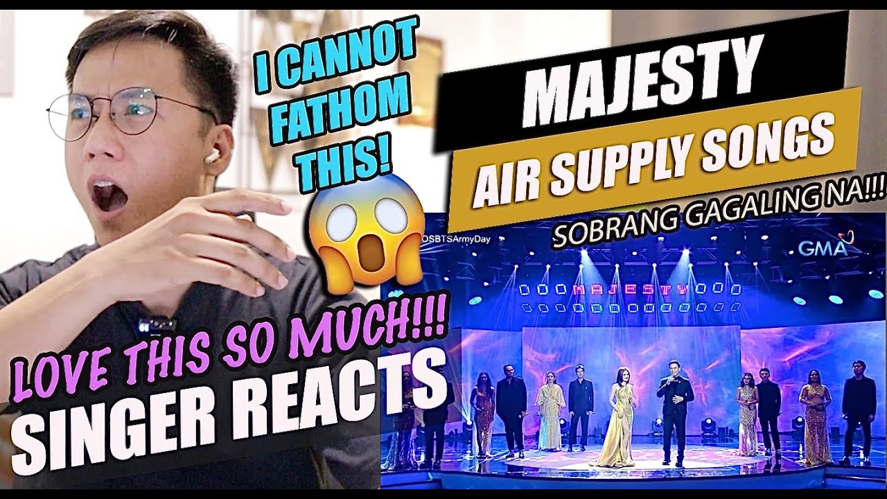 MAJESTY - Queendom X Kingdom - Air Supply Songs [All-Out Sundays] | SINGER REACTION