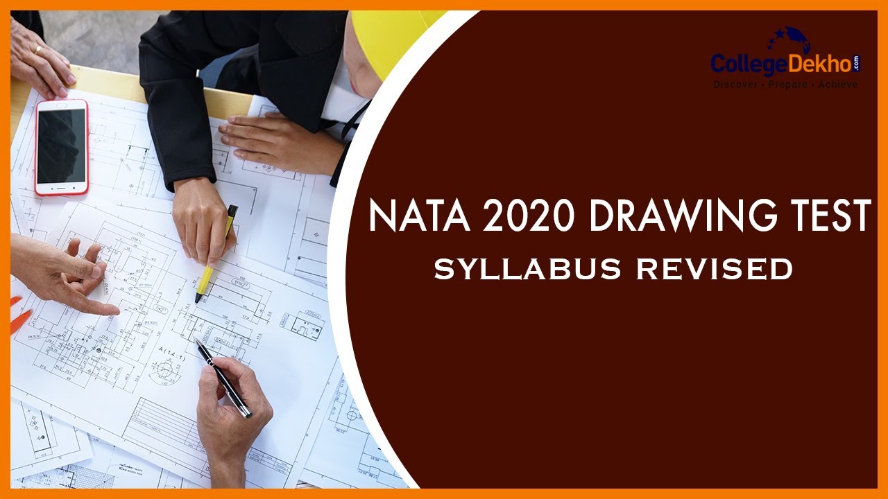 NATA 2020 Drawing Test New Syllabus & Exam Mode