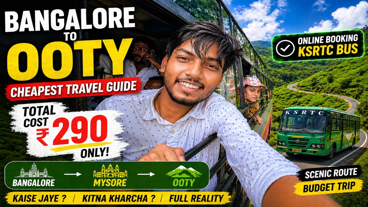 ₹290 me Bangalore to Ooty😳 |  Full Cheapest Travel Guide