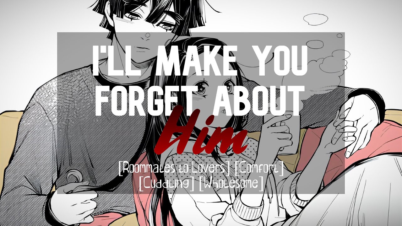 [Wholesome] Roommate Comforts You Over Your Ex [ASMR Boyfriend] [Breakup Comfort] [Cuddling]
